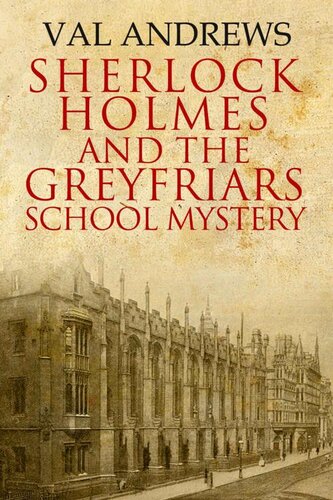 descargar libro Sherlock Holmes 04 and the Greyfriars School Mystery