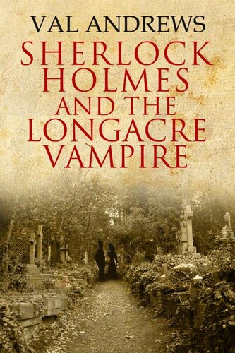 libro gratis Sherlock Holmes 07 and the Longacre Vampire