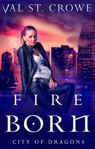 descargar libro Fire Born (City of Dragons Book 5)