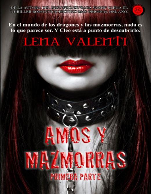 descargar libro AMOS Y MAZMORRAS I: PRIMERA PARTE