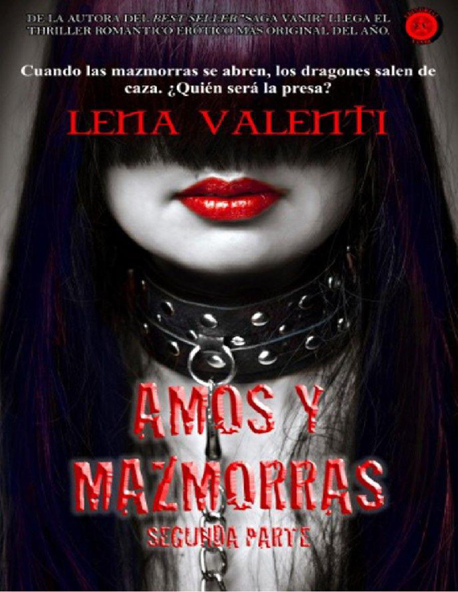 descargar libro AMOS Y MAZMORRAS II: SEGUNDA PARTE