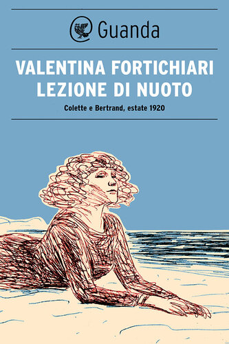 descargar libro Lezione di nuoto. Colette e Bertrand, estate 1920