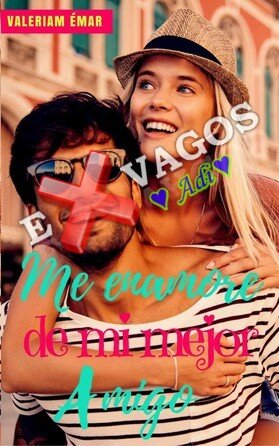 descargar libro Me enamore de mi mejor amigo