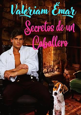 libro gratis Secretos de un caballero (Los canallas de Mayfair #01)