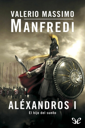 descargar libro Aléxandros I. El hijo del sueño