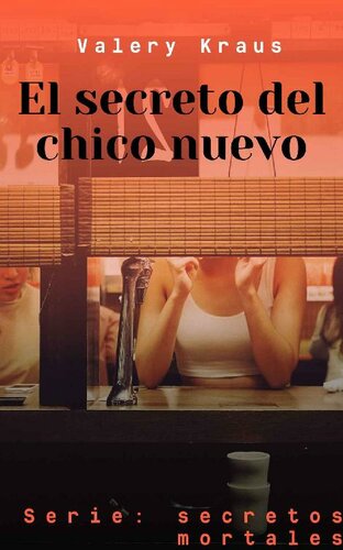 libro gratis El secreto del chico nuevo