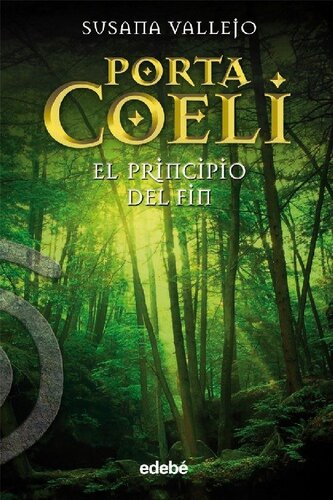 libro gratis (Porta Coeli 03) El principio del fin