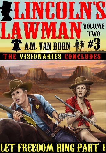 descargar libro Lincoln's Lawman Volume Two #3 Let Freedom Ring Part-1