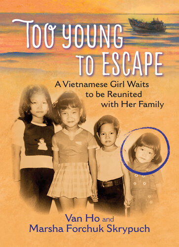 descargar libro Too Young to Escape: A Vietnamese Girl Waits to be Reunited with her Family