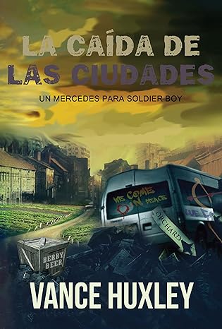 descargar libro Un Mercedes para Soldier Boy (La caída de las ciudades #01)