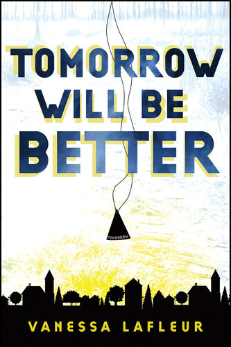 descargar libro Tomorrow Will Be Better (Hope for the Best series Book 2)