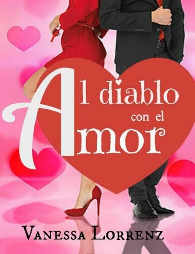 descargar libro ¡Al diablo! con el amor....