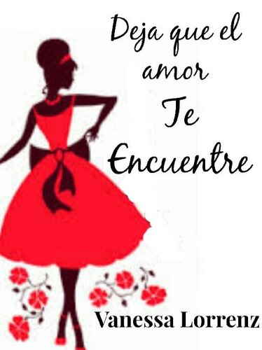 libro gratis Deja que el amor te encuentre