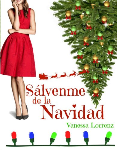 descargar libro Sálvenme de la navidad: Amor en estación