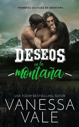 descargar libro Deseos En La Montaña: Hombres salvajes de montaña, #3