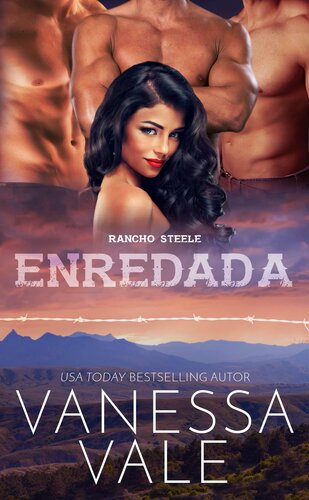 descargar libro Enredada: Rancho Steele, Libro 3