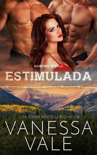 libro gratis Estimulada: Rancho Steele, Libro 1