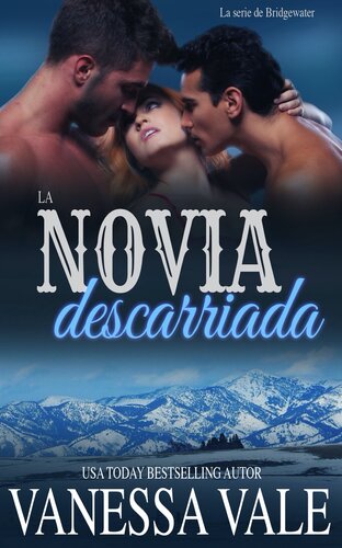 libro gratis La novia descarriada: La serie de Bridgewater, Libro 2