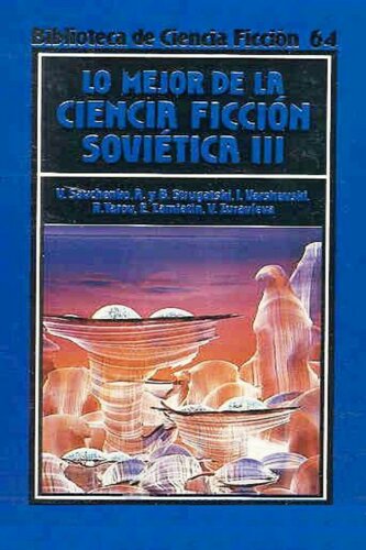 descargar libro Lo Mejor De La Ciencia Ficcion Sovietica III