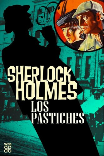 descargar libro Los Pastiches De Sherlock Holmes I