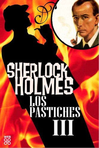 descargar libro Los Pastiches De Sherlock Holmes III