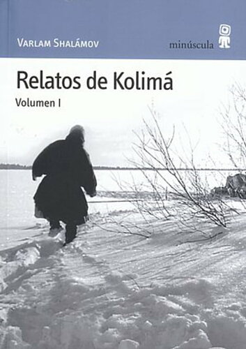 descargar libro Relatos de Kolimá Vol. I