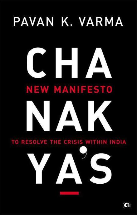 descargar libro Chanakya's New Manifesto: To Resolve the Crisis Within India