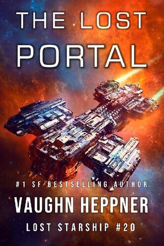 descargar libro The Lost Portal (Lost Starship Series Book 20)