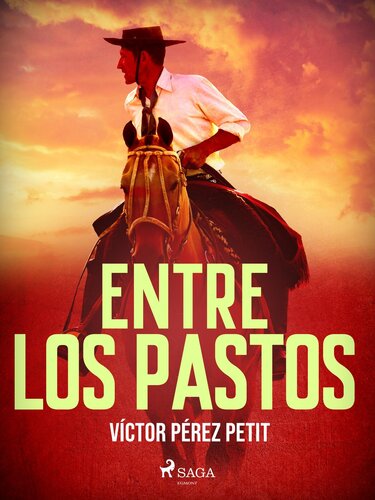 descargar libro Entre los pastos