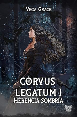 libro gratis Herencia Sombría (Corvus Legatum #01)