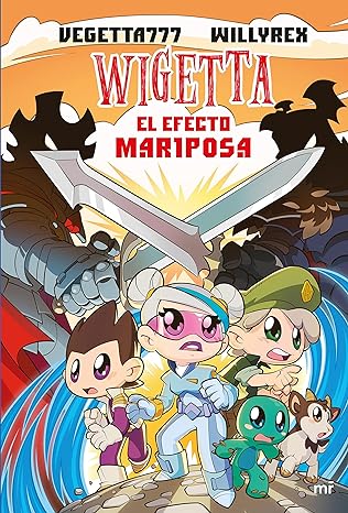 libro gratis El efecto Mariposa (Wigetta #15)