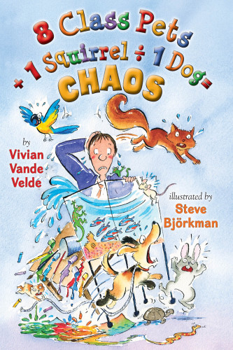 descargar libro 8 Class Pets + 1 Squirrel ÷ 1 Dog = Chaos