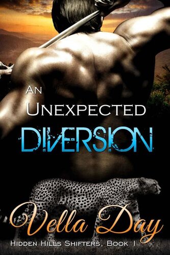 descargar libro An Unexpected Diversion: A Hot Paranormal Shifter Story (Hidden Hills Shifters Book 1)