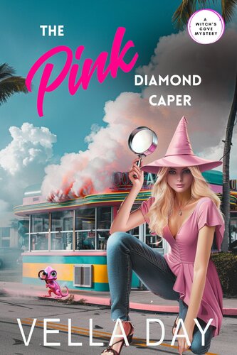 descargar libro The Pink Diamond Caper: A Paranormal Cozy Mystery (A Witch's Cove Mystery Book 22)