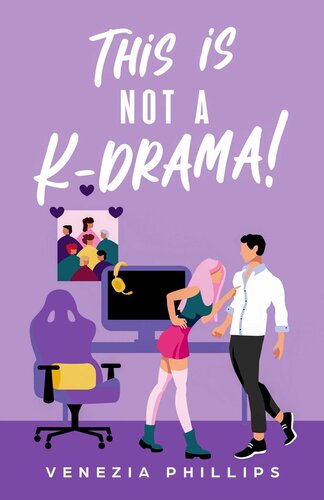 descargar libro This Is NOT a K-Drama! The Enemies-with-Benefits Romcom for K-fans!