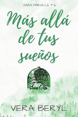 descargar libro Más allá de tus sueños (Pineville 6)