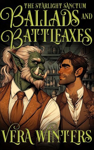 descargar libro Ballads and Battleaxes: A Gay Cozy Fantasy Romance Adventure (The Starlight Sanctum Book 3)