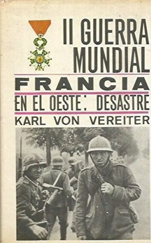 descargar libro Francia en el Oeste: desastre