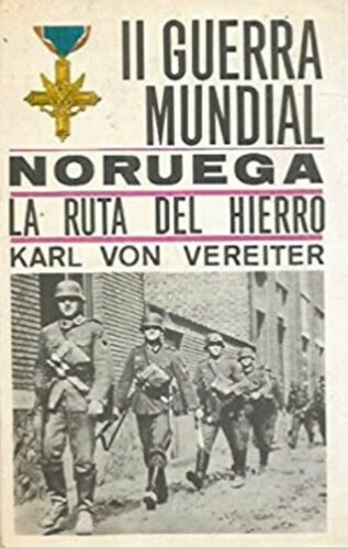 descargar libro Noruega: La ruta del hierro