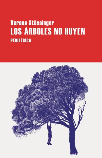 descargar libro Los rboles no huyen