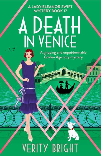 libro gratis A Death in Venice: A gripping and unputdownable Golden Age cozy mystery (A Lady Eleanor Swift Mystery Book 17)