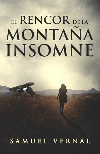 libro gratis El rencor de la montaña insomne (La trilogía insomne nº 1) (Spanish Edition)