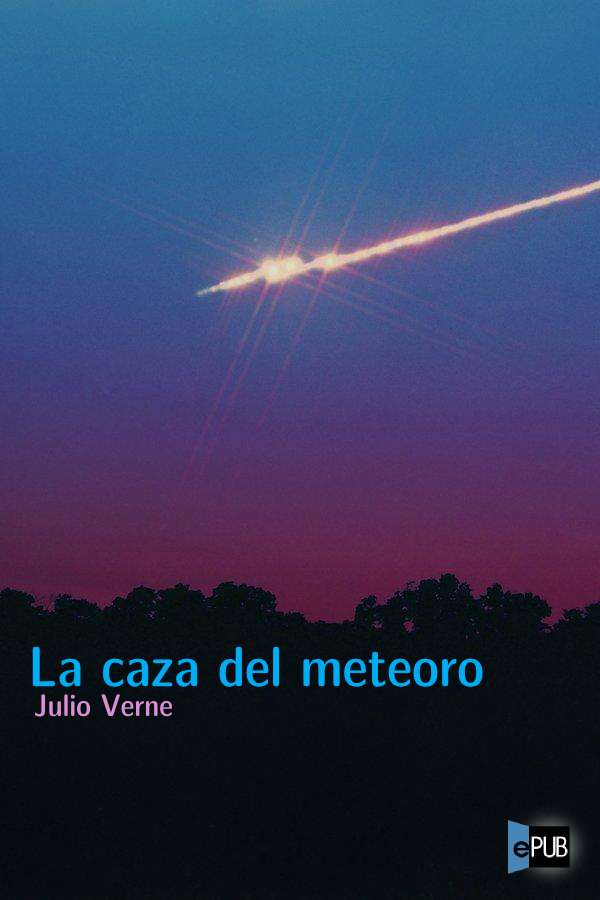 descargar libro La caza del meteoro