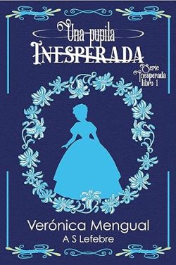 descargar libro Una pupila inesperada (Inesperada 1)