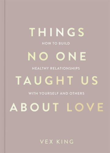 descargar libro Things No One Taught Us About Love