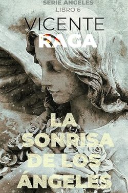 libro gratis La sonrisa de los ángeles (Ángeles 6)