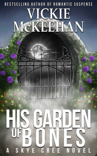 descargar libro His Garden of Bones (Skye Cree Book 4)