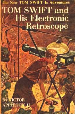 libro gratis Tom Swift and His Electronic Retroscope [ed.: ILLUSTRATED]