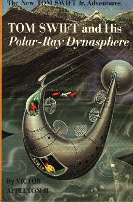 descargar libro Tom Swift and His Polar-Ray Dynasphere [ed.: ILLUSTRATED]