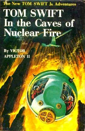 descargar libro Tom Swift in the Caves of Nuclear Fire [ed.: ILLUSTRATED]